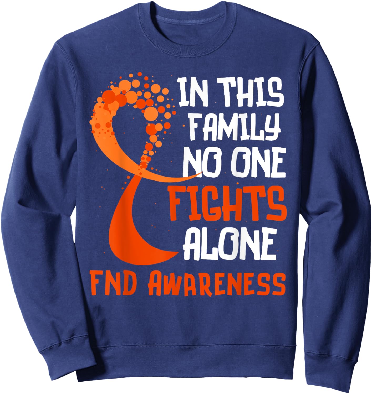 Functional Neurological Disorder Awareness FND Ribbon Family Sweatshirt - Sweatshirt | Navy