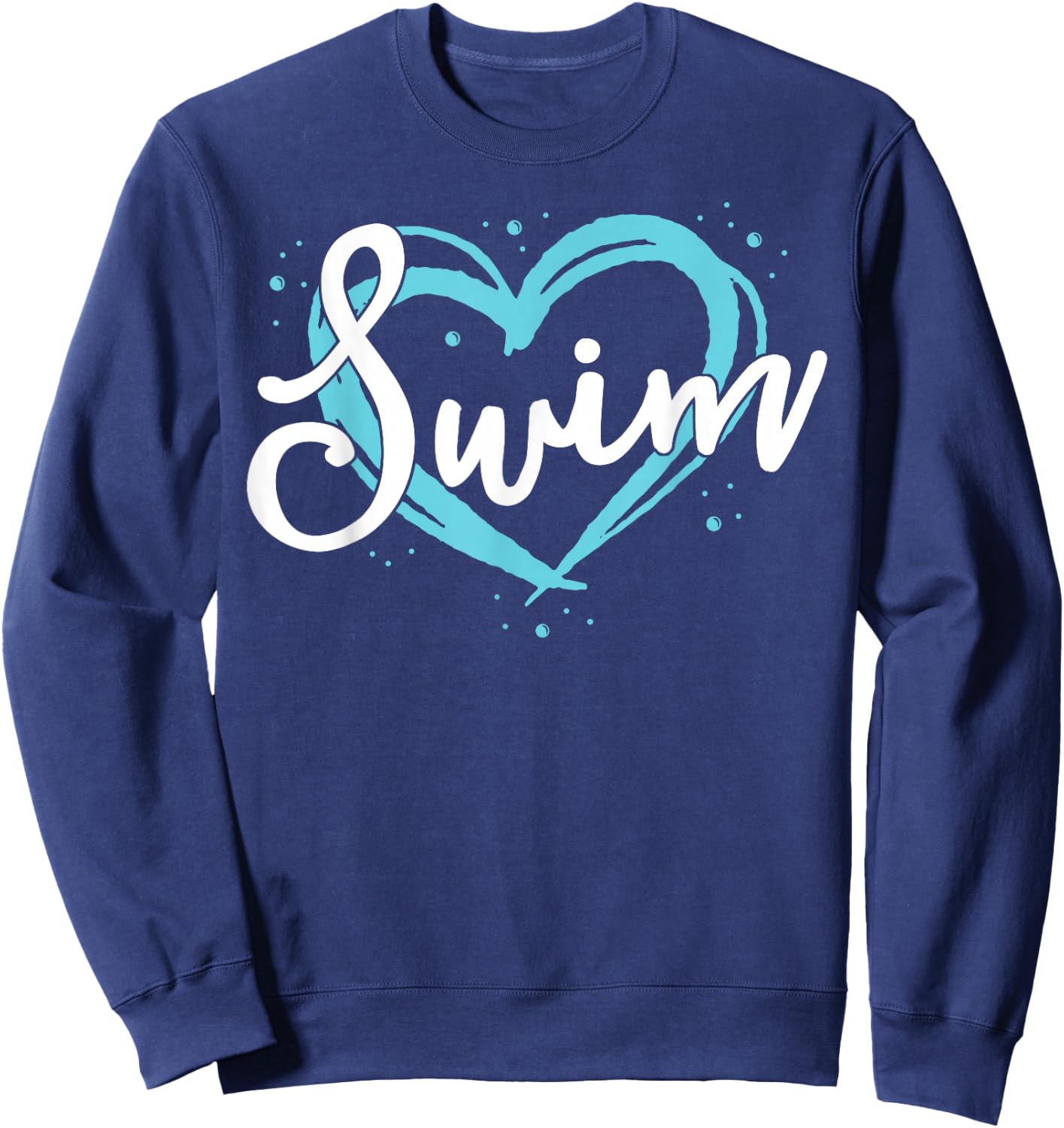 Love Swimming Swim Team Shirt Heart Lover Blue Swimmer Gift Sweatshirt - Sweatshirt | Navy