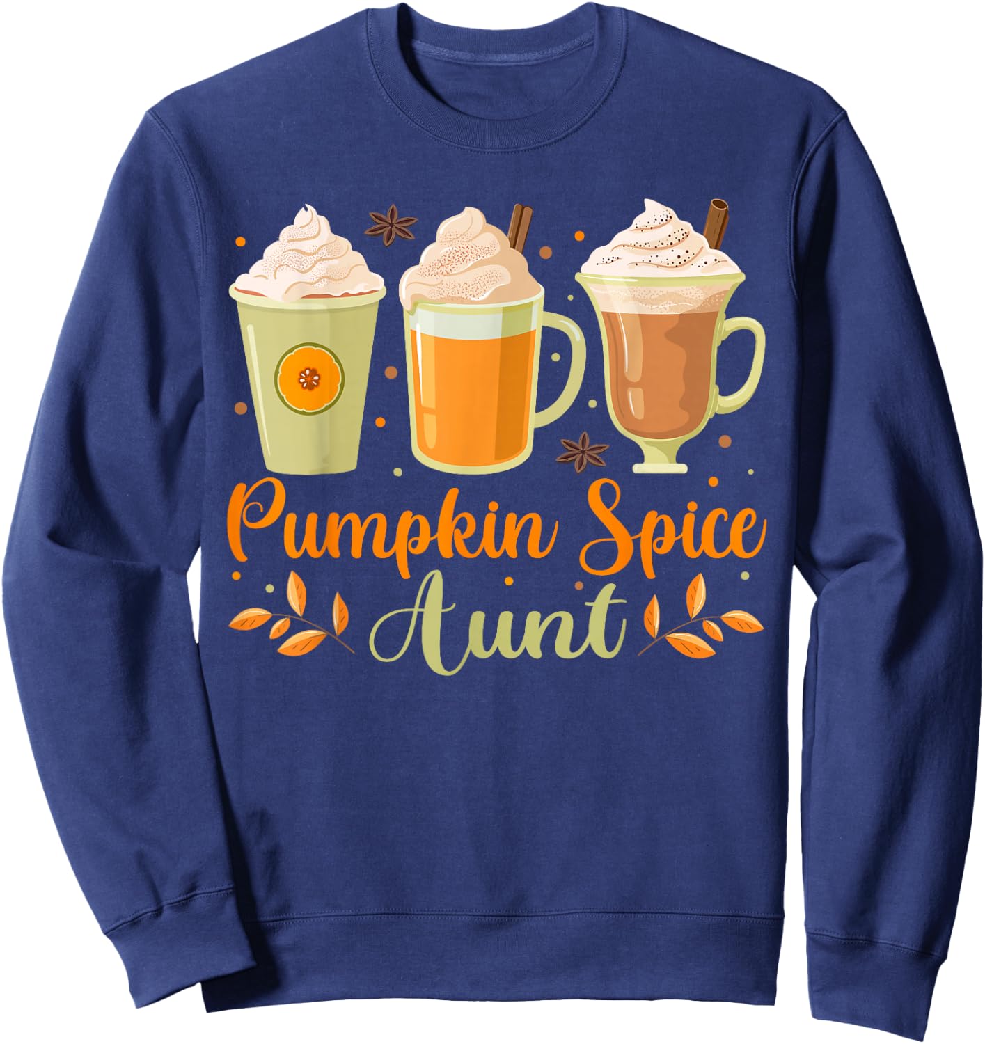 Funny Pumpkin Spice Aunt Shirts, Autumn Fall Aunt Sweatshirt - Sweatshirt | Navy