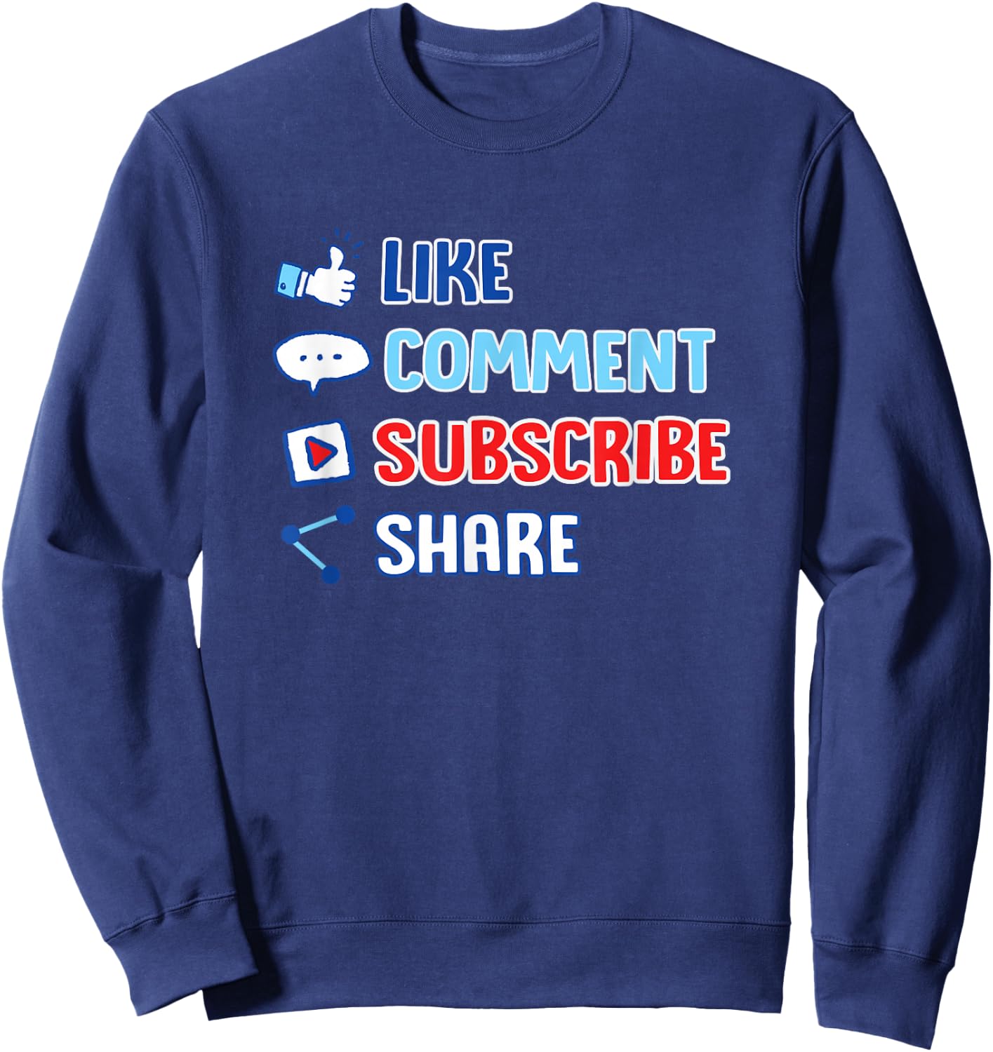 Like Comment Subscribe Cute Vlogger Streamer Gift Sweatshirt - Sweatshirt | Navy