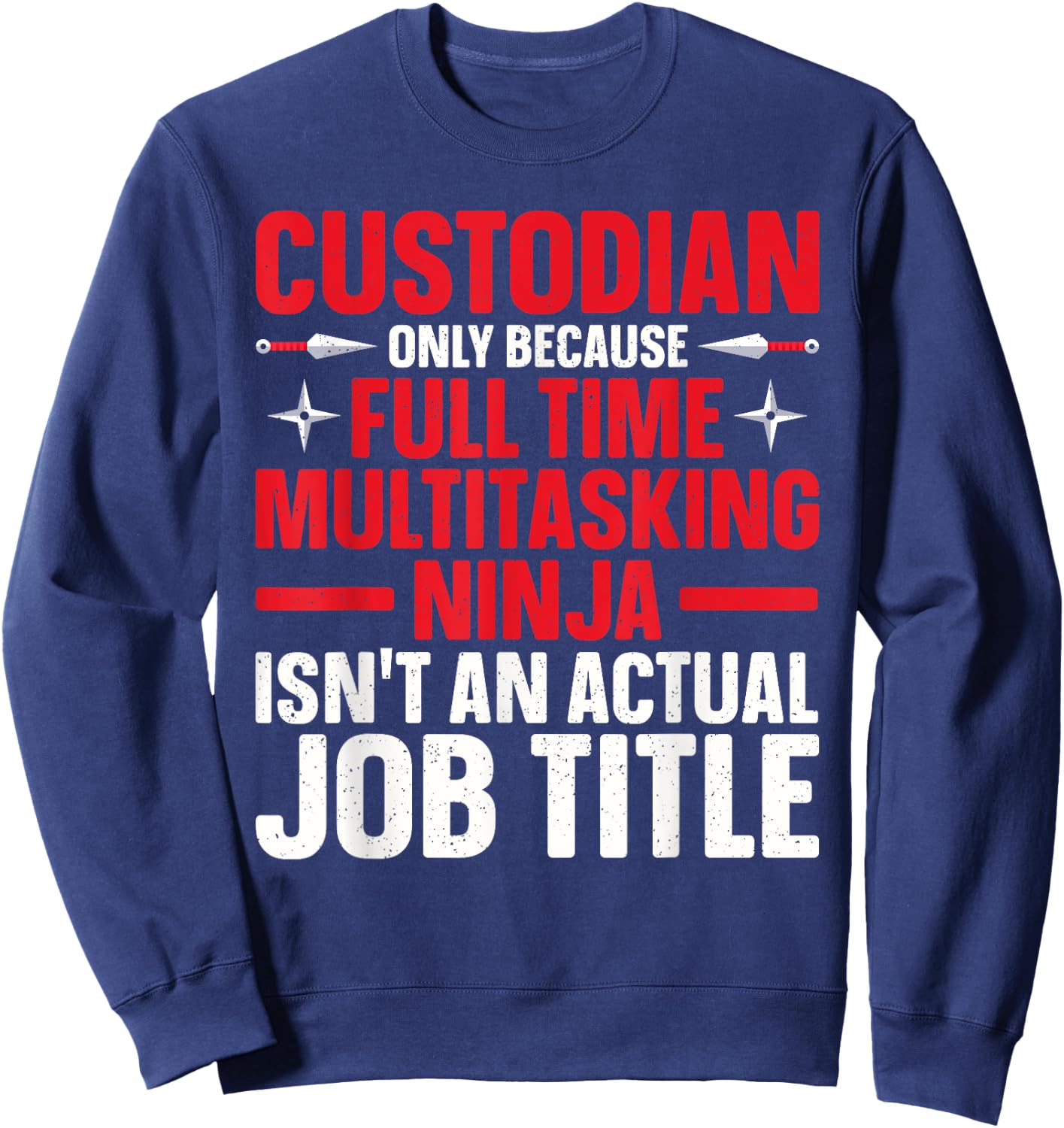 Custodian Design Women School Custodian Appreciation Sweatshirt - Sweatshirt | Navy
