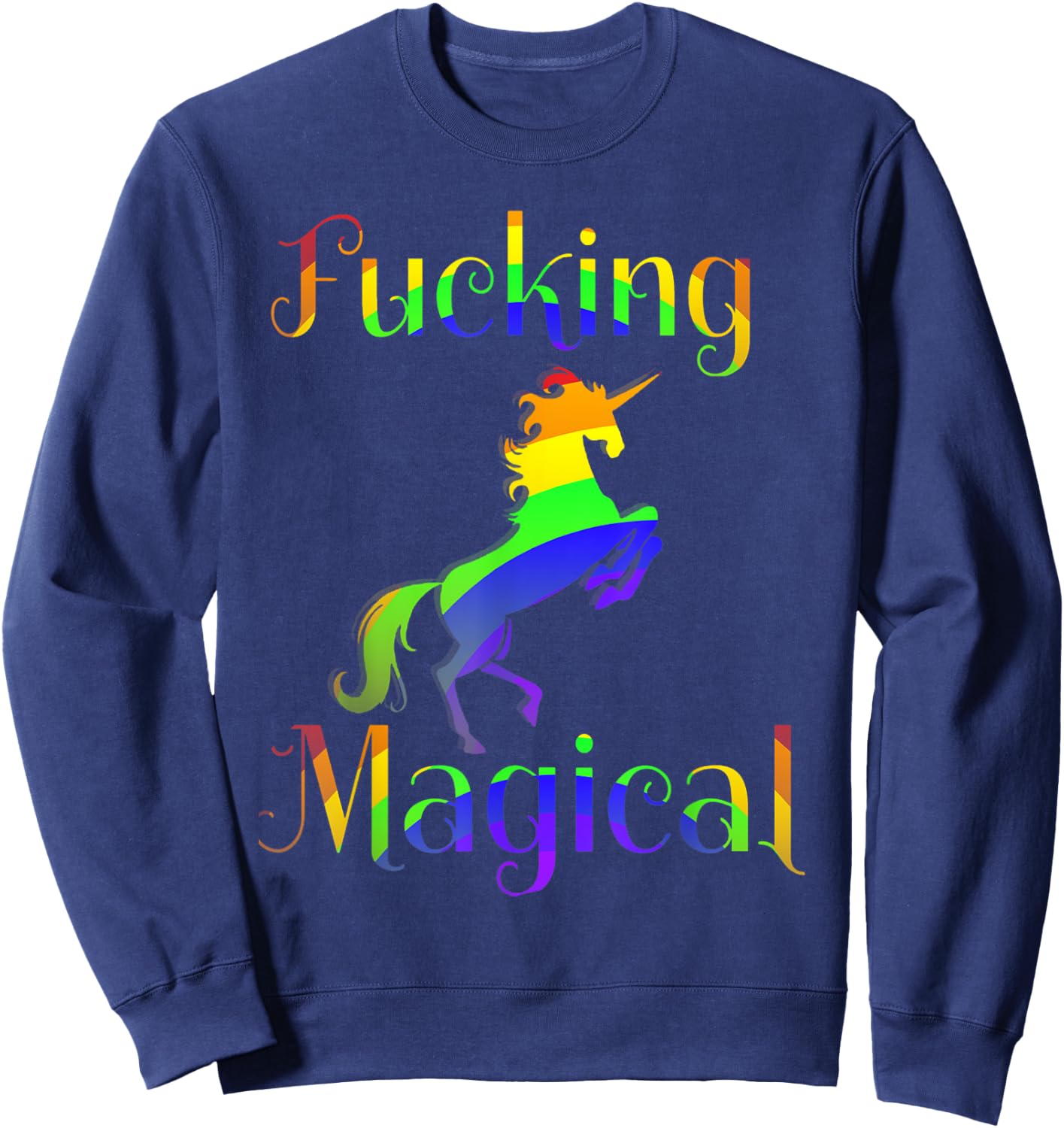 Fucking Magical Rainbow Unicorn Graphic Sweatshirt - Sweatshirt | Navy