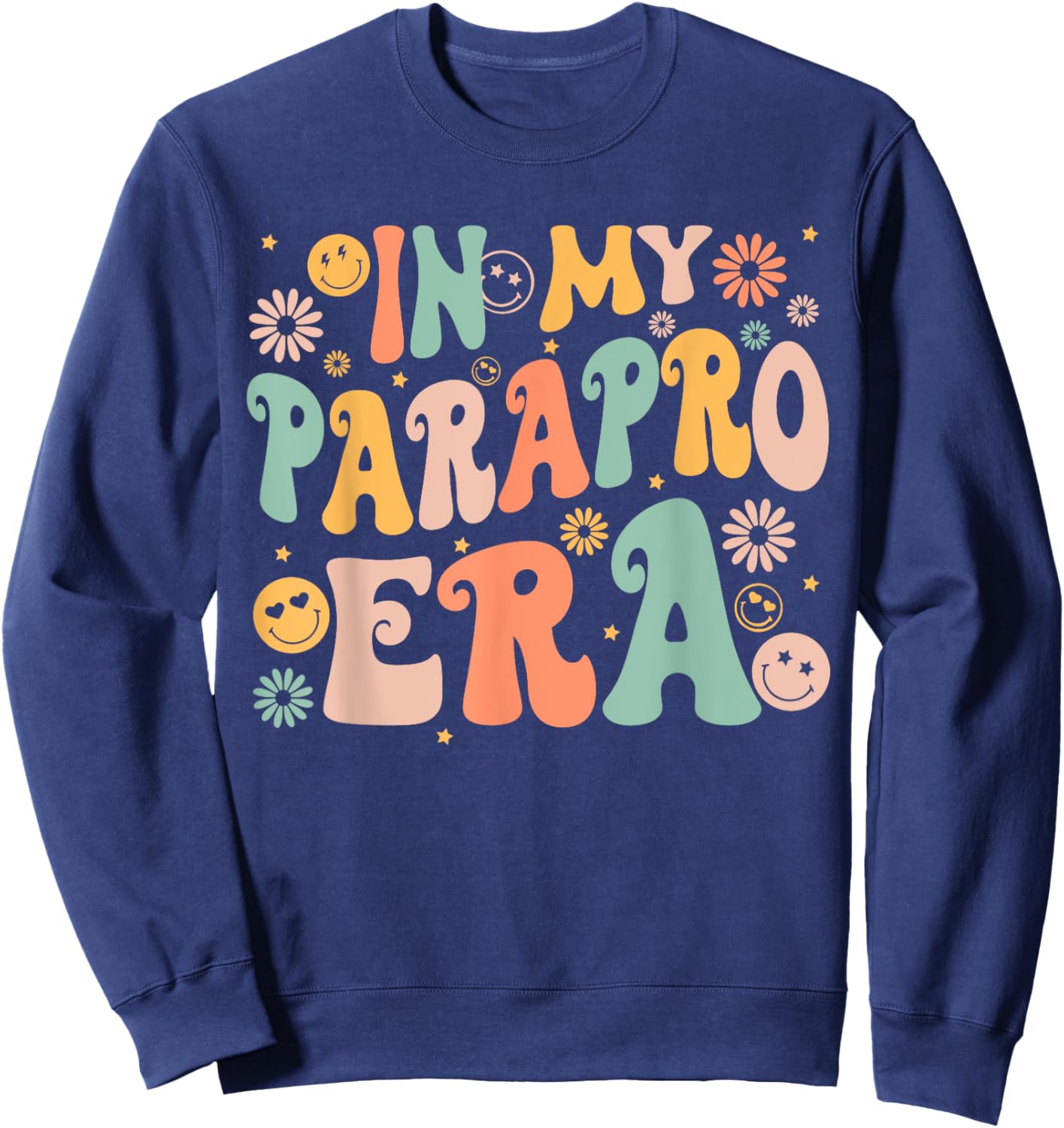 In My Parapro Era Retro Back to School Sweatshirt - Sweatshirt | Navy