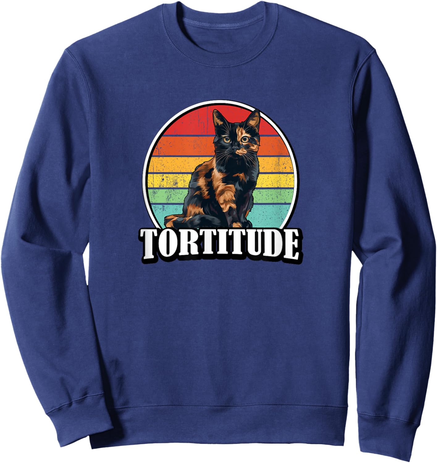 & Funny Retro Vintage Tortitude Tortie Lover Sweatshirt - Sweatshirt | Navy