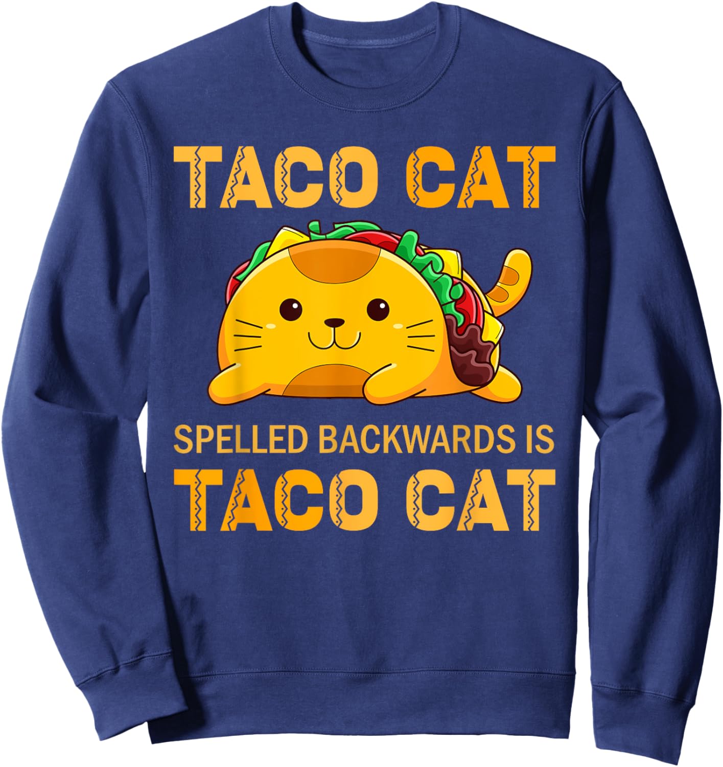TacoCat for Kids Taco Cat Cinco de Mayo TacoCat Kids Cat Sweatshirt - Sweatshirt | Navy