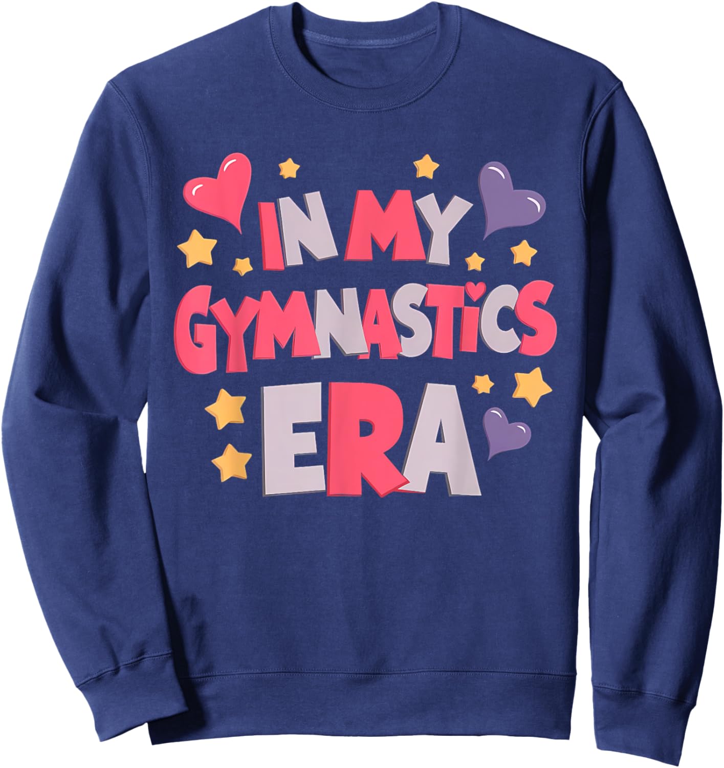 Funny Sports in My Gymnastics Era Gymnast | Girls & Sweatshirt - Sweatshirt | Navy