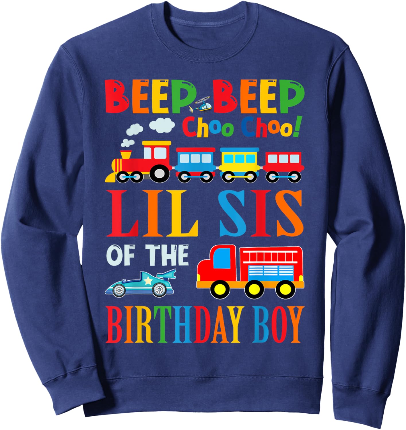 Lil Sister Of The Birthday Boy Transportation Family Sweatshirt - Sweatshirt | Navy