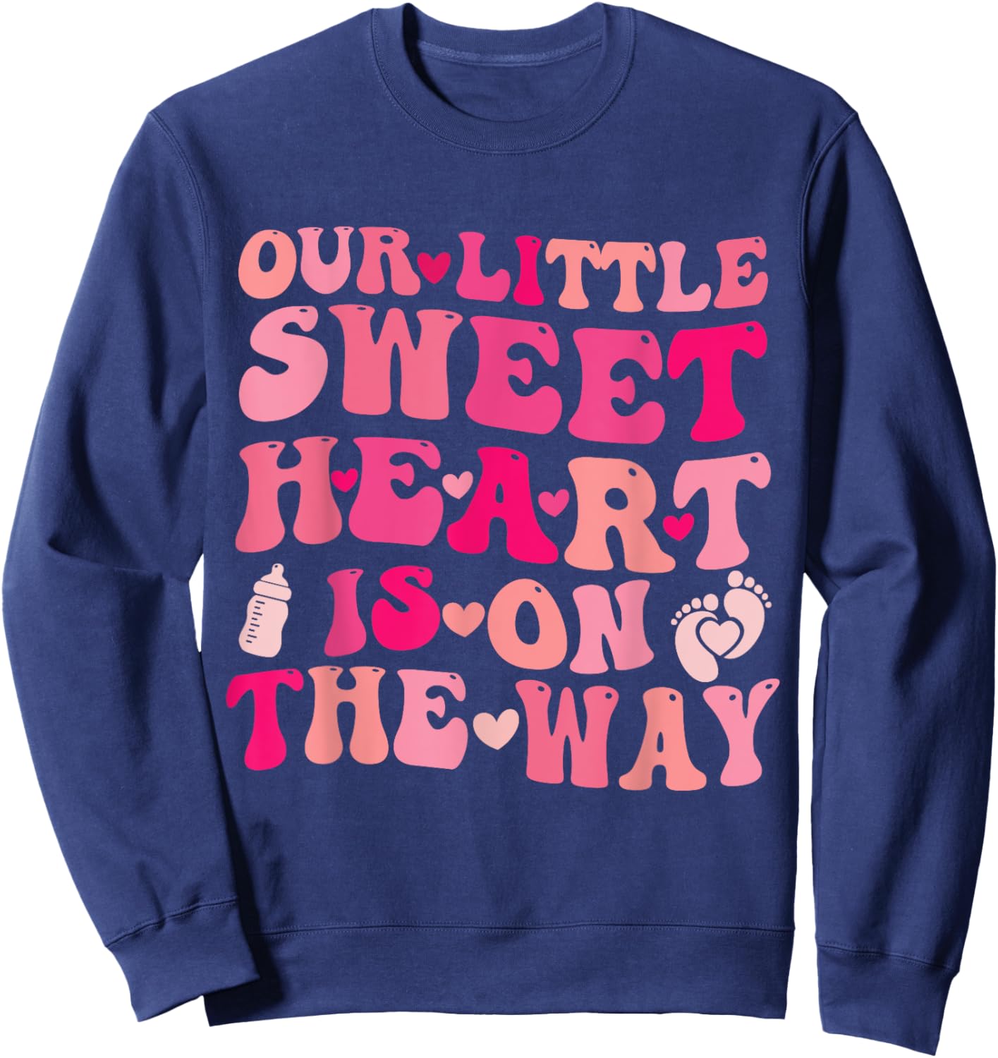 Funny Our Little Sweetheart On The Way Pregnancy Groovy Sweatshirt - Sweatshirt | Navy