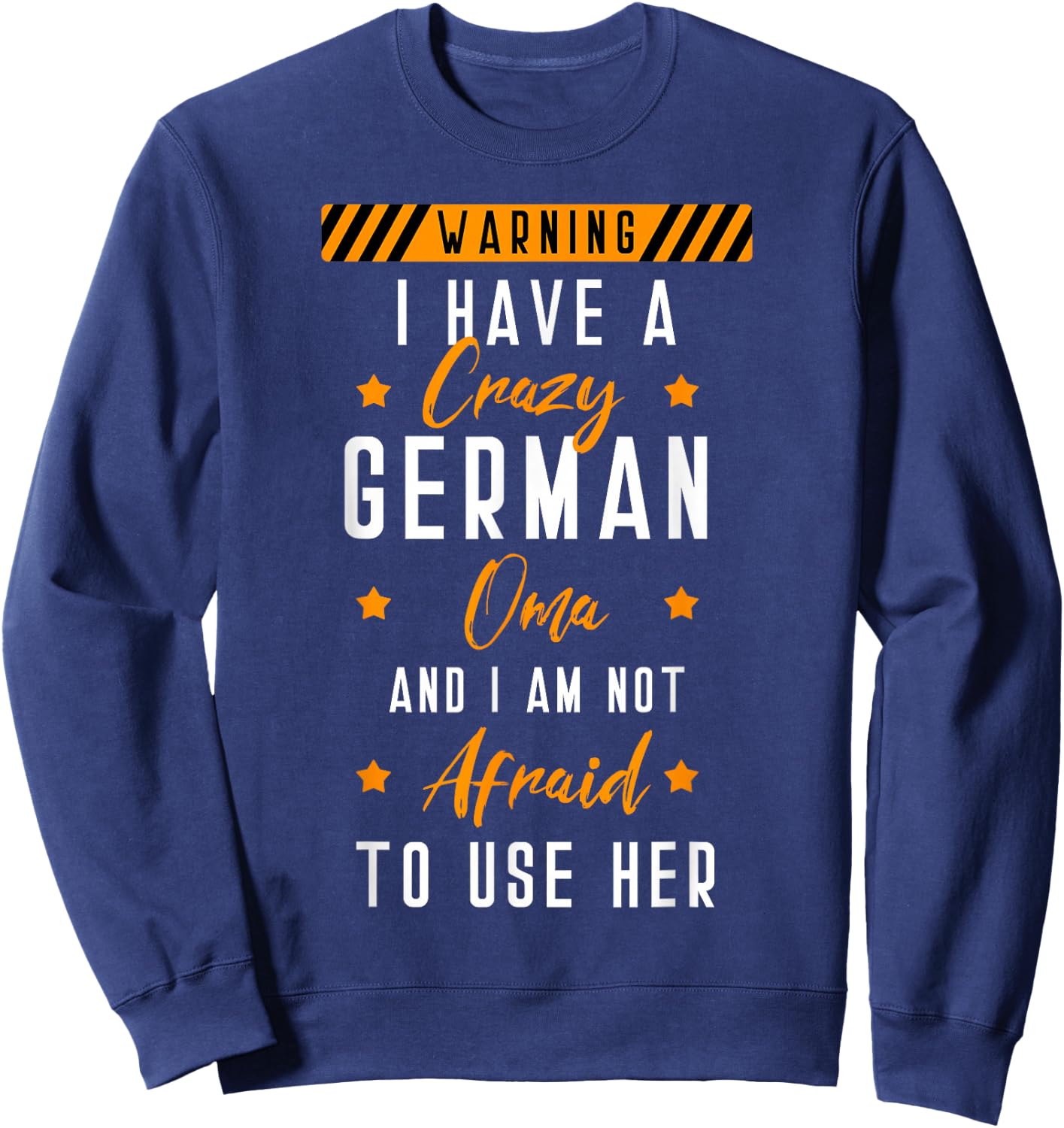 German Oma Deutschland Grandmother Germany Grandchildren Sweatshirt - Sweatshirt | Navy