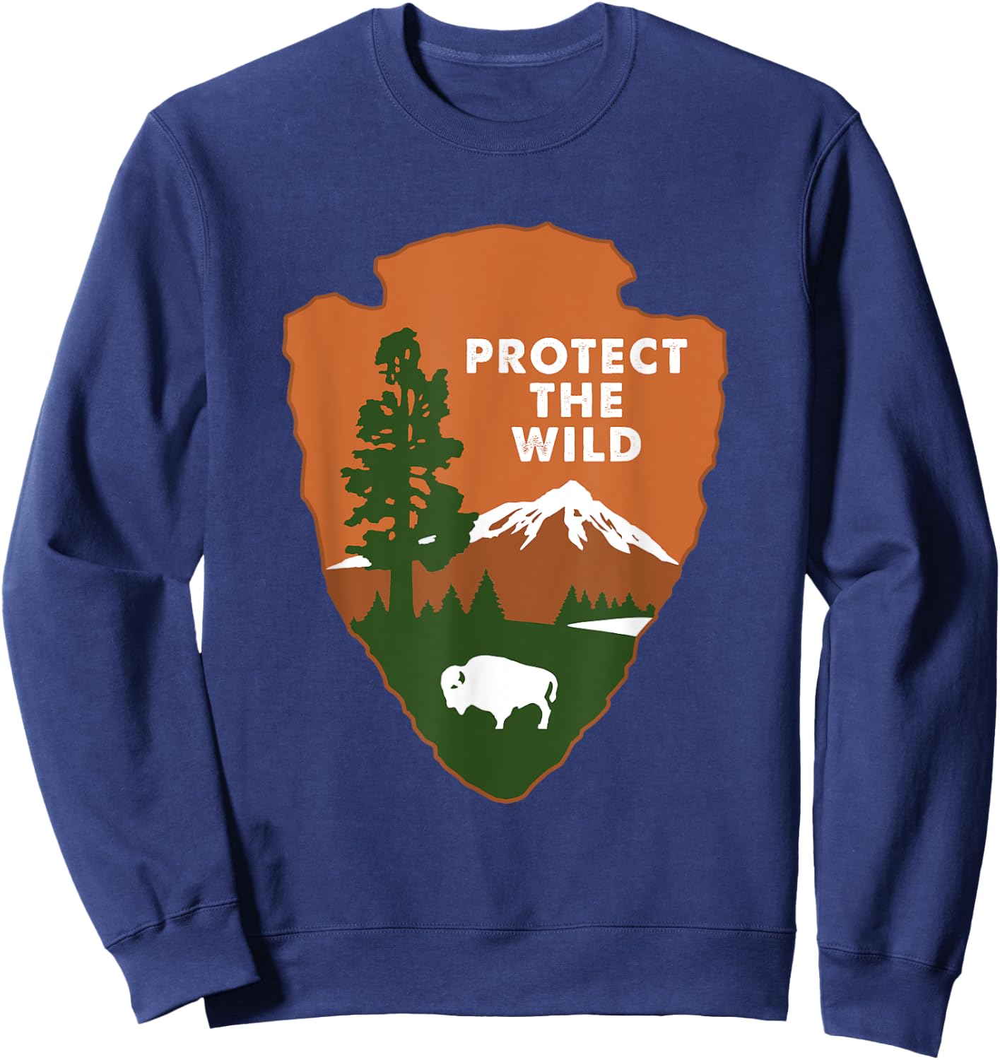 Protect the Wild, NPS Environmentalist Conservationist Gift Sweatshirt - Sweatshirt | Navy