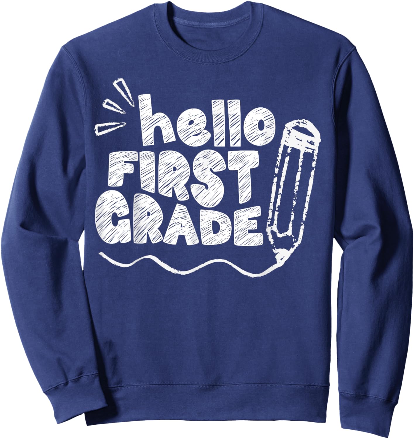 Hello First Grade Team 1st Grade Back to School Teacher Kids Sweatshirt - Sweatshirt | Navy