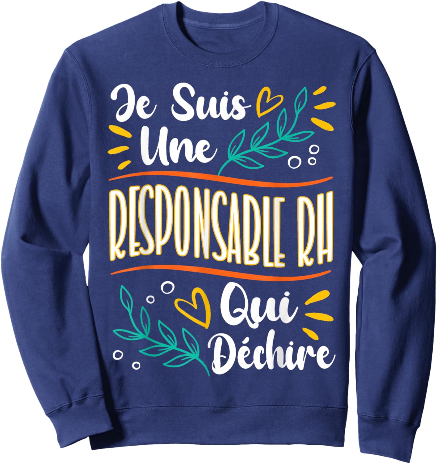 An HR Manager Who Rears Gift Human Resources , Black, S Sweatshirt - Sweatshirt | Navy