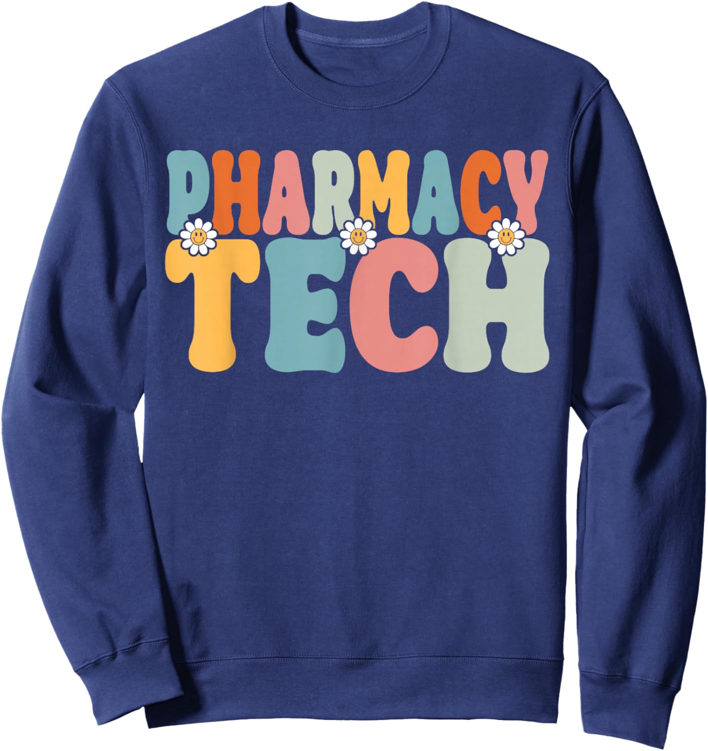 Pharmacy Tech Back To School Pharmacy Technician Sweatshirt - Sweatshirt | Navy