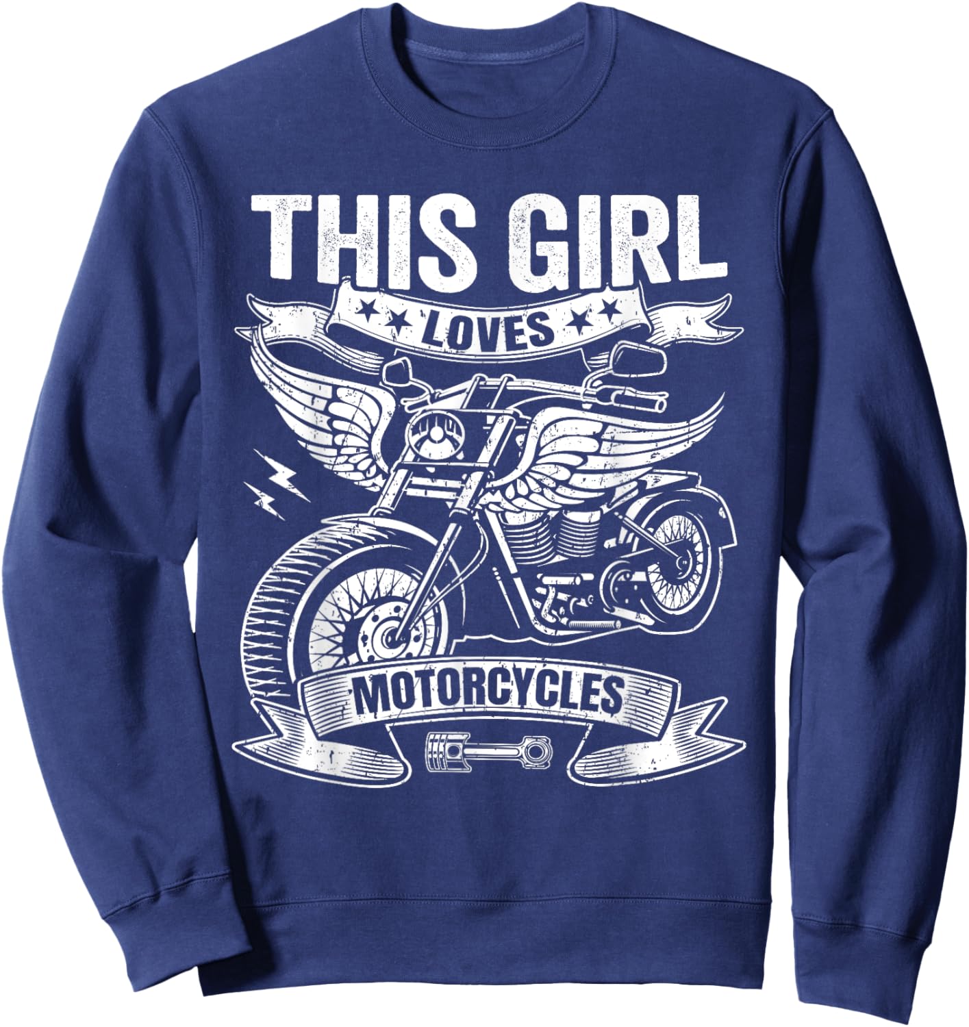 Biker Girl Motorcyclist This Girl Loves Motorcycles Sweatshirt - Sweatshirt | Navy