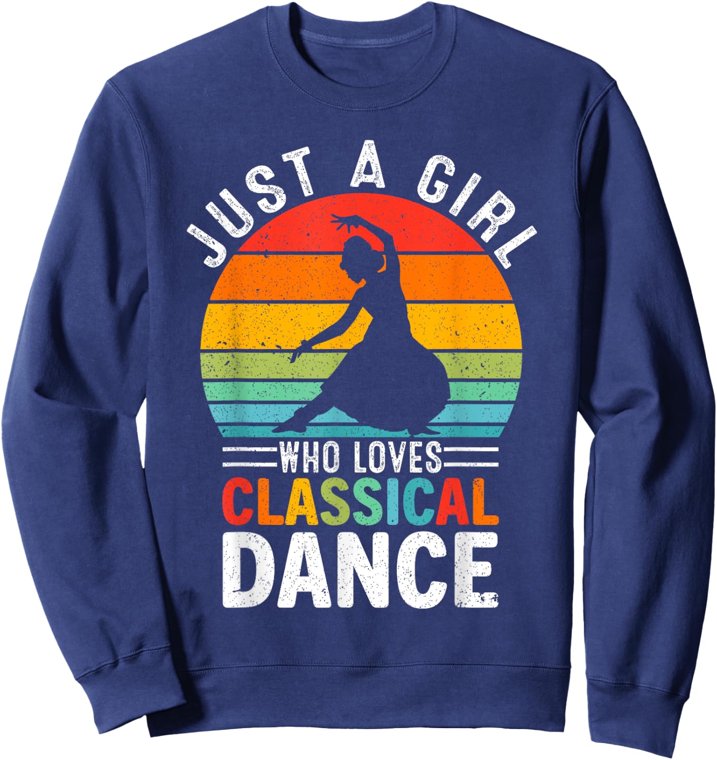 Just A Girl Who Love Classical Dance Indian Kathak Women Sweatshirt - Sweatshirt | Navy