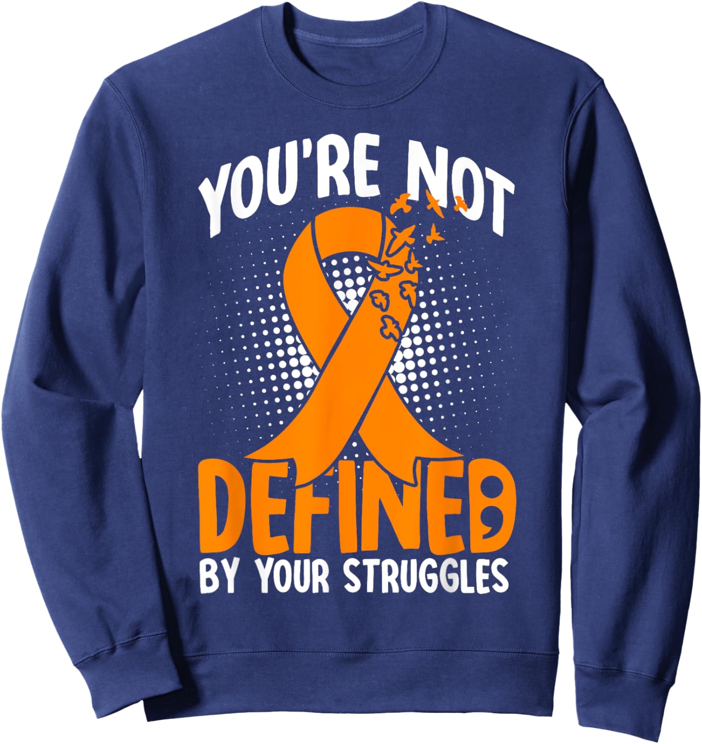 Self Harm Awareness Motivational Positive Mindfulness Sweatshirt - Sweatshirt | Navy