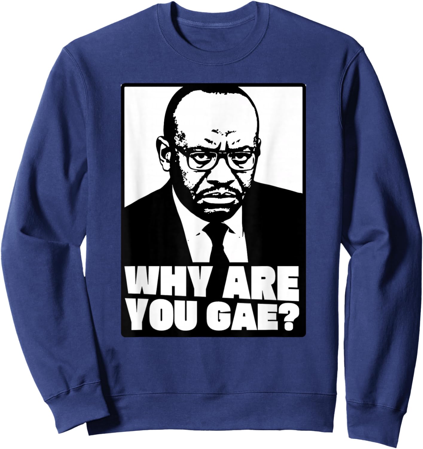 Why are You Gay - Meme Sweatshirt - Sweatshirt | Navy