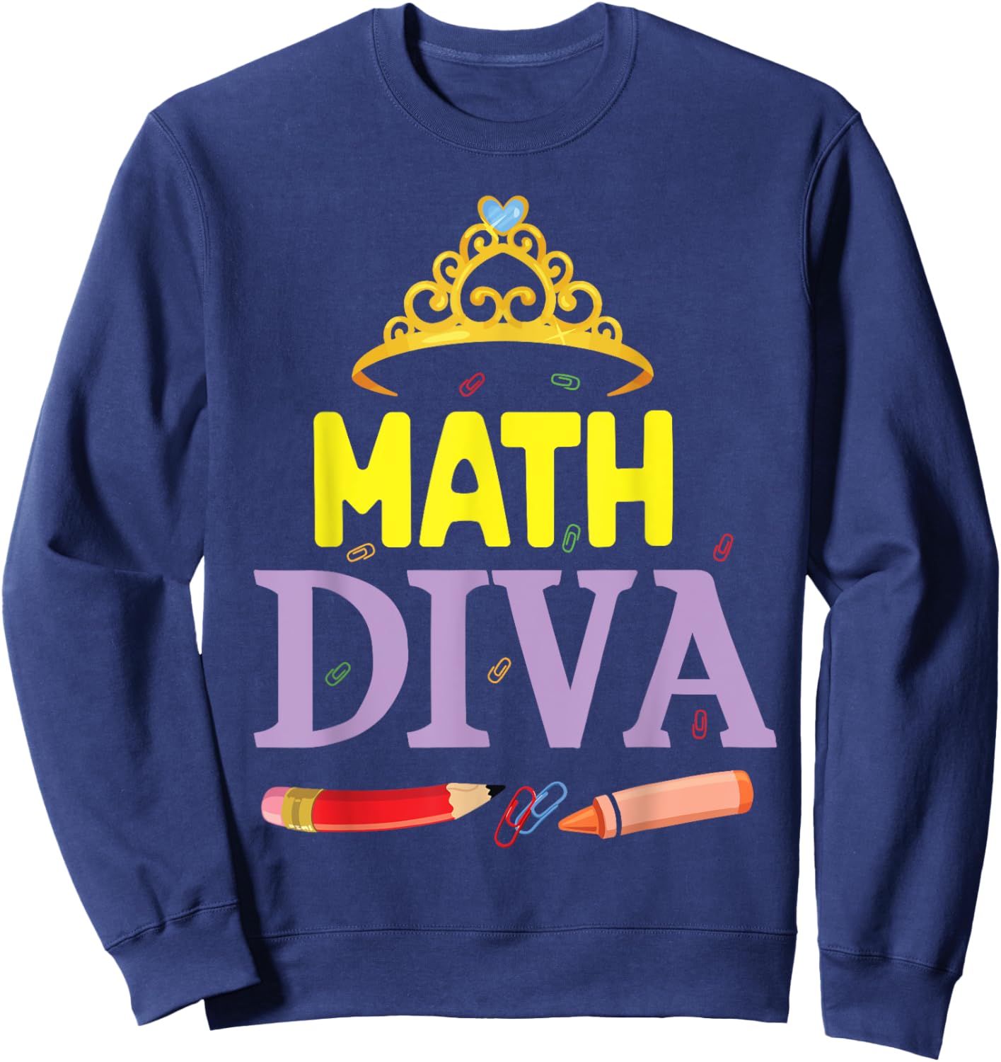 Math Diva Student Senior Teacher Happy Back To School Day Sweatshirt - Sweatshirt | Navy