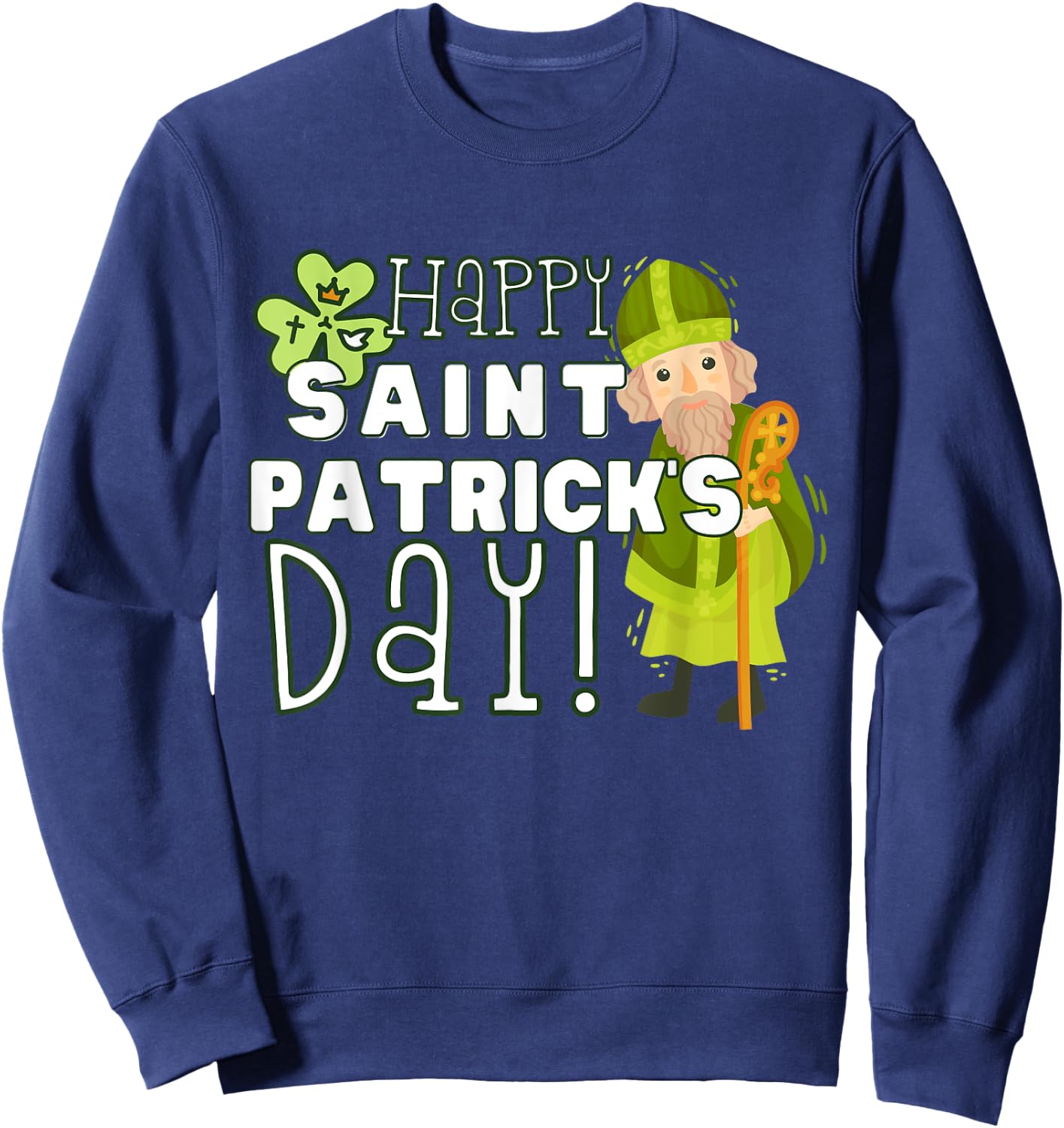 Happy St Patrick's Day Catholic Saint Ireland Girl Boy Kid Sweatshirt - Sweatshirt | Navy