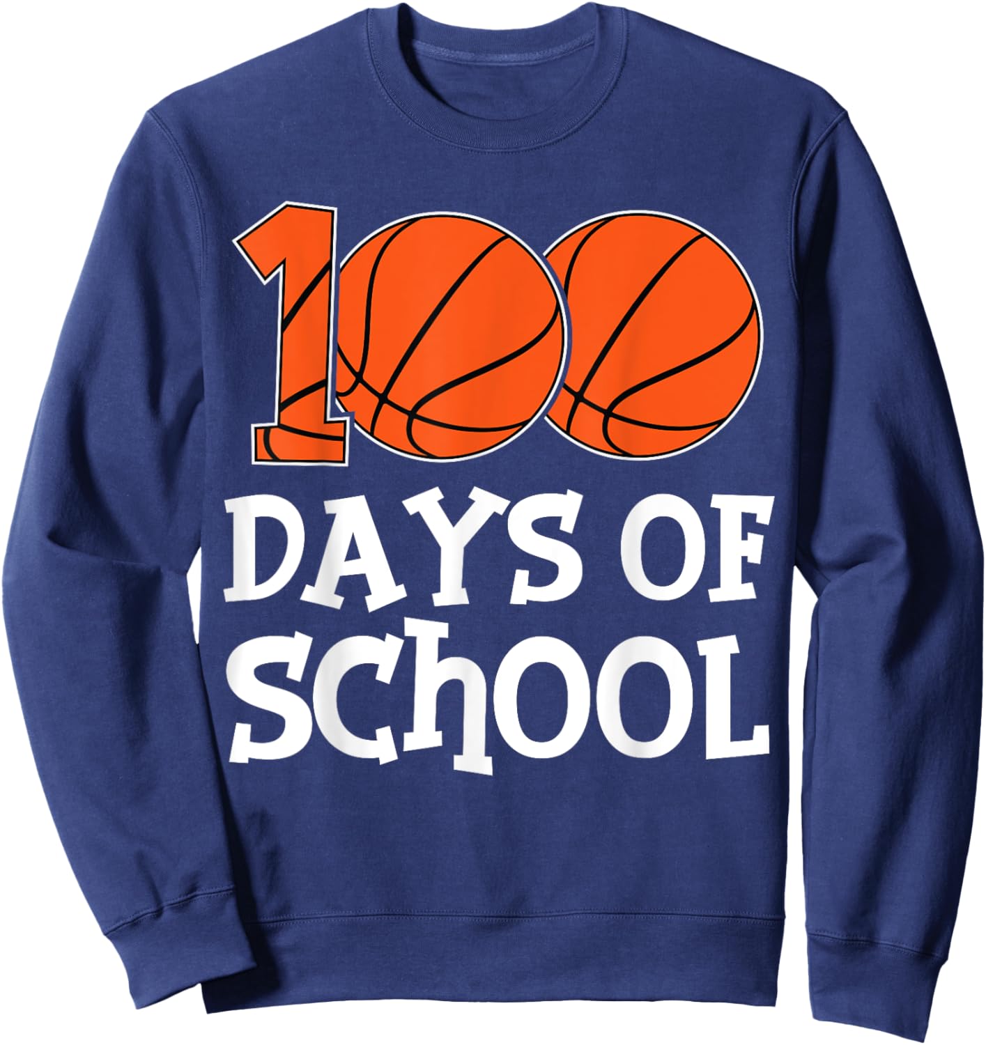 100th Day of School Boys Girls Kids 100 Days of School Sweatshirt - Sweatshirt | Navy