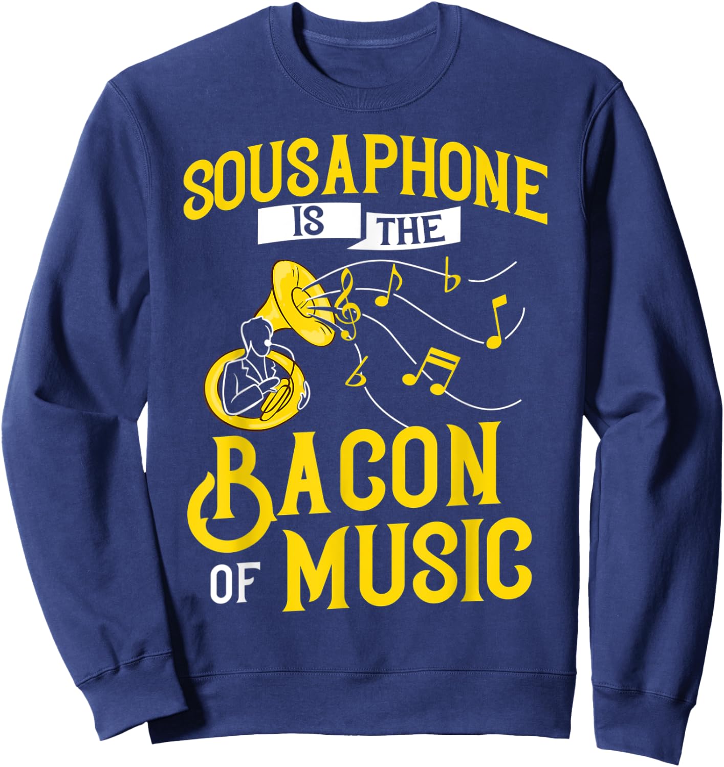 Sousaphone Tuba Marching Band Instrument Music Player Sweatshirt - Sweatshirt | Navy