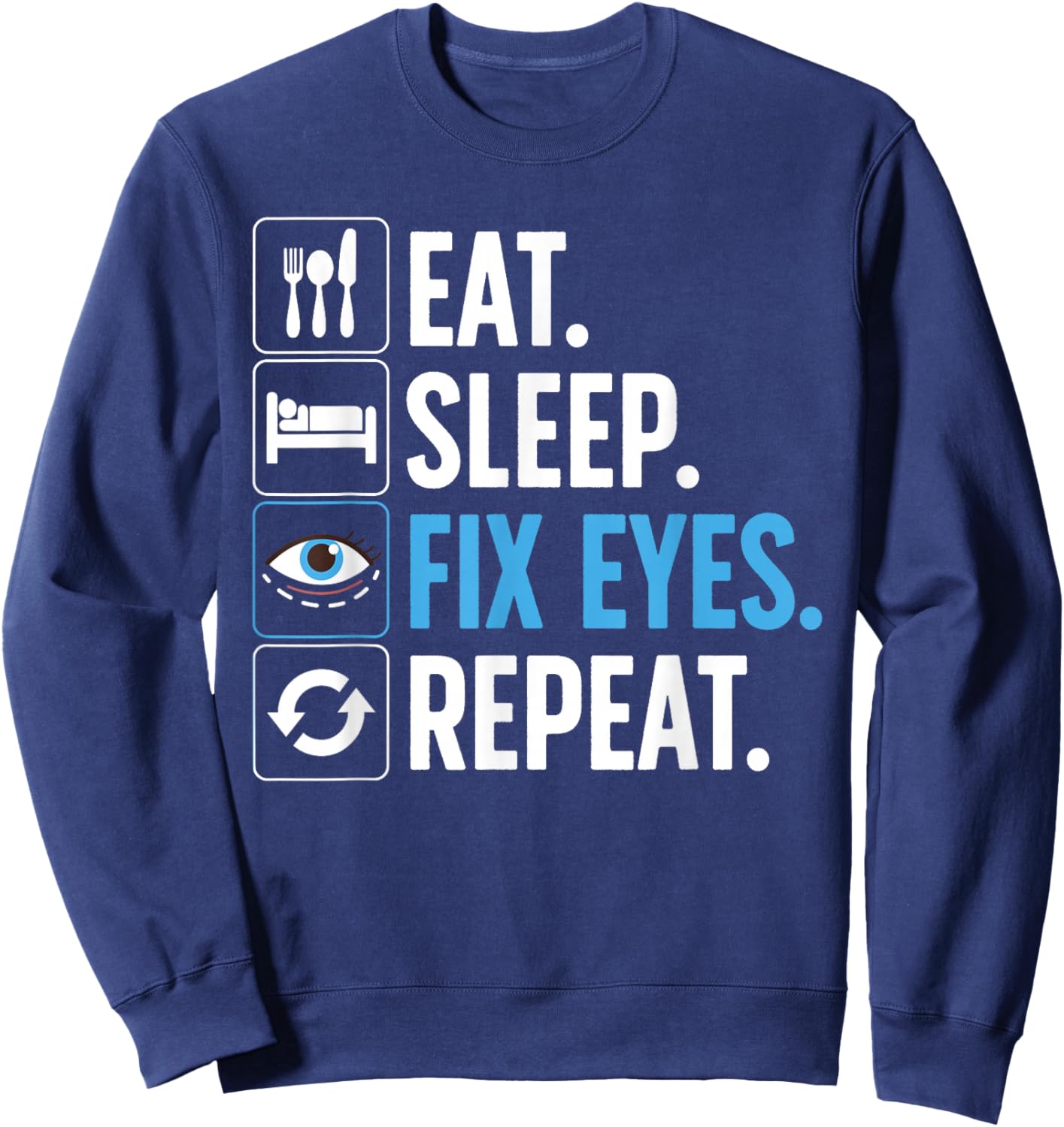 Eye Surgeon Art Women Eye Doctor Ophthalmologist Sweatshirt - Sweatshirt | Navy