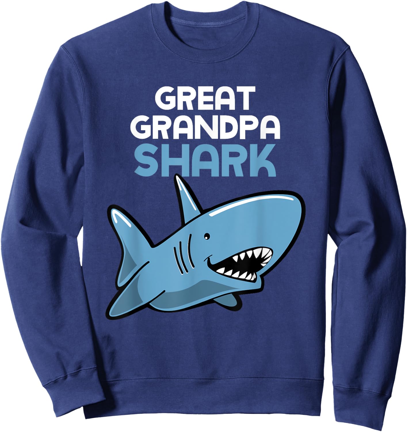 Great Grandpa Shark Funny Family Sweatshirt - Sweatshirt | Navy