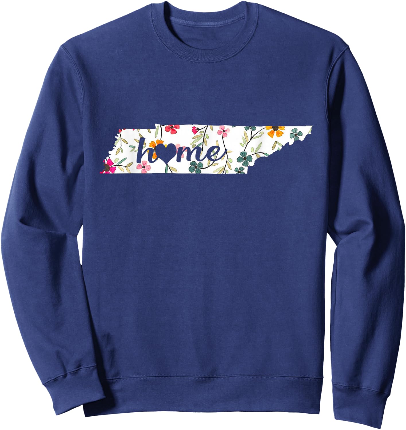 Floral Tennessee Home Shirt Tennessee State In My Heart Sweatshirt - Sweatshirt | Navy