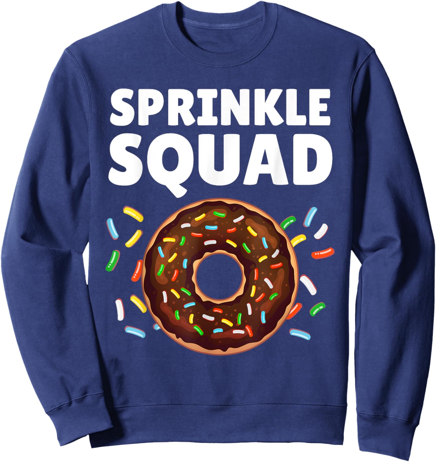 Cool Donut Art Women Kids Donut Squad Doughnut Donut Sweatshirt - Sweatshirt | Navy