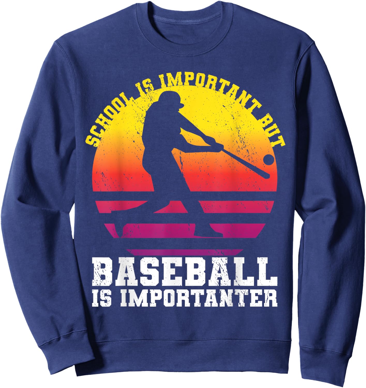 School Is Important But Baseball Is Importanter Youth Sunset Sweatshirt - Sweatshirt | Navy
