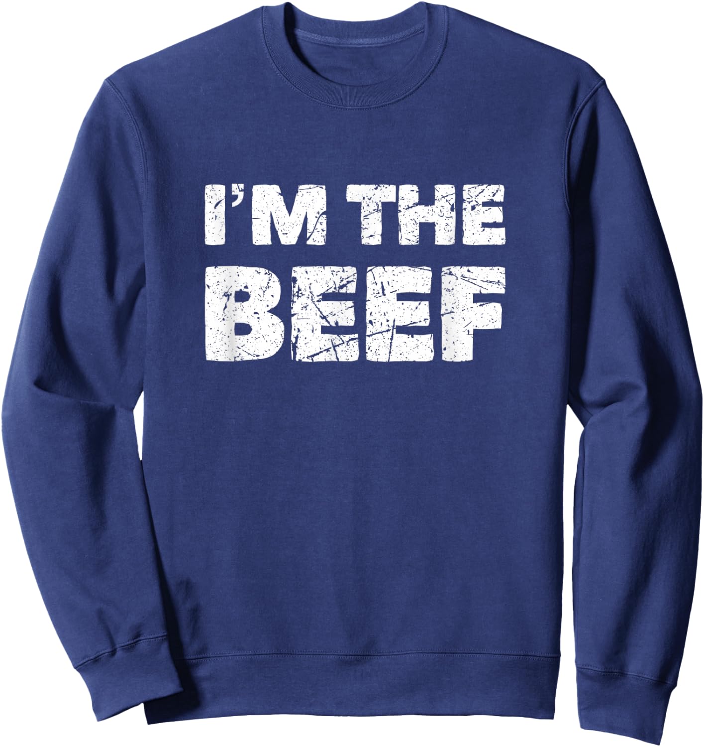 I'm the Beef - Black, Cotton, Short Sleeve, , Regular Fit, , S Sweatshirt - Sweatshirt | Navy