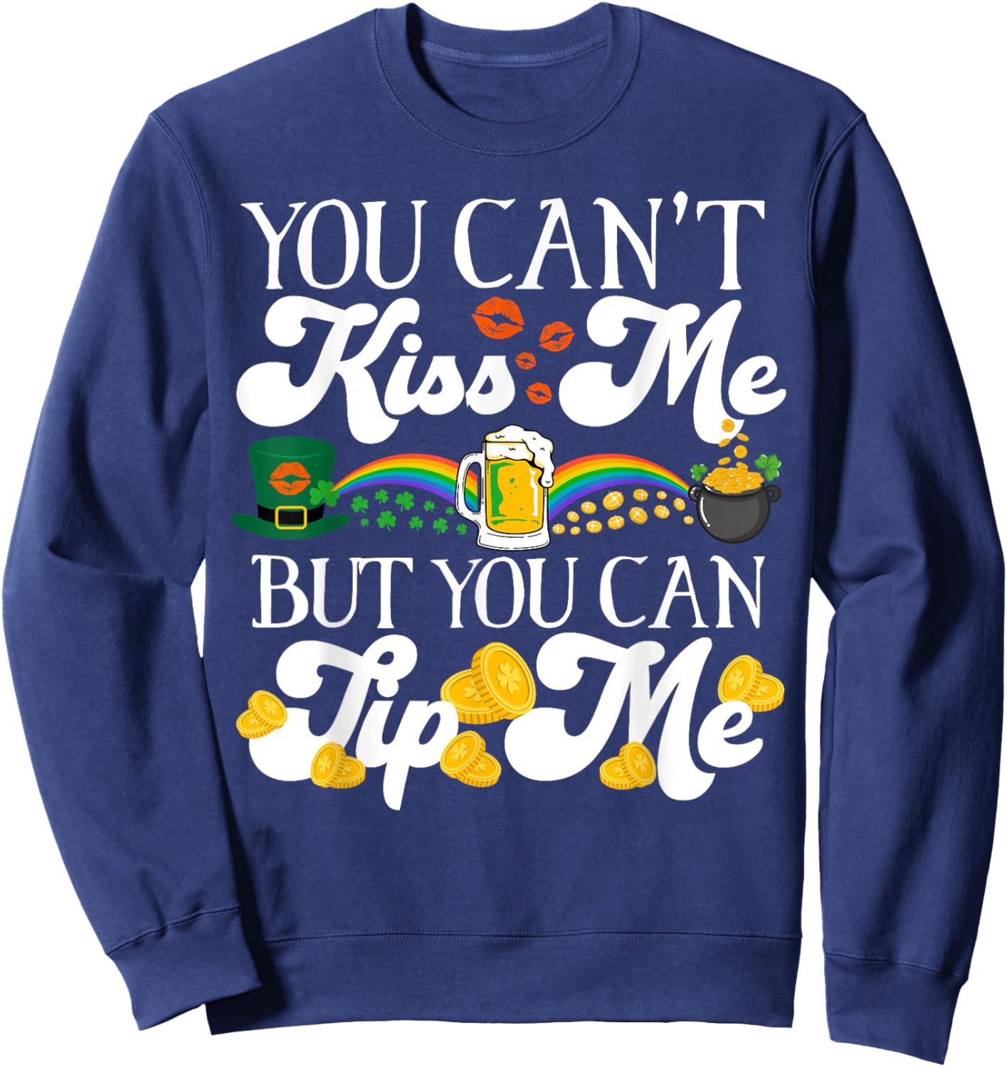 Funny Irish St Patrick's Day Waitress Bartender Shamrock Sweatshirt - Sweatshirt | Navy