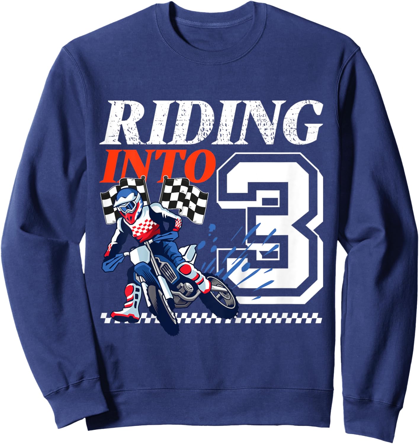Kids Dirt Bike Riding into 3 Years Motocross 3rd Birthday Party Sweatshirt - Sweatshirt | Navy