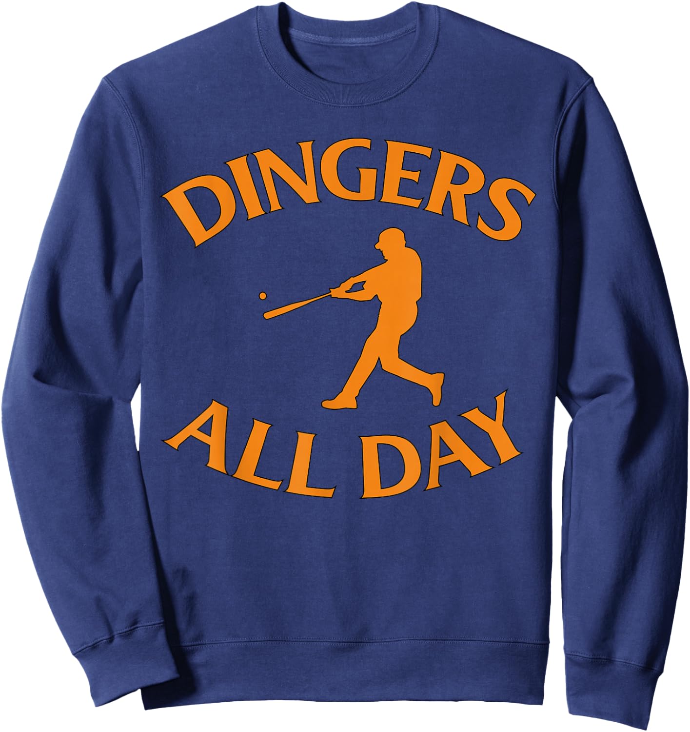 Dingers All Day - Baseball Fan Sweatshirt - Sweatshirt | Navy