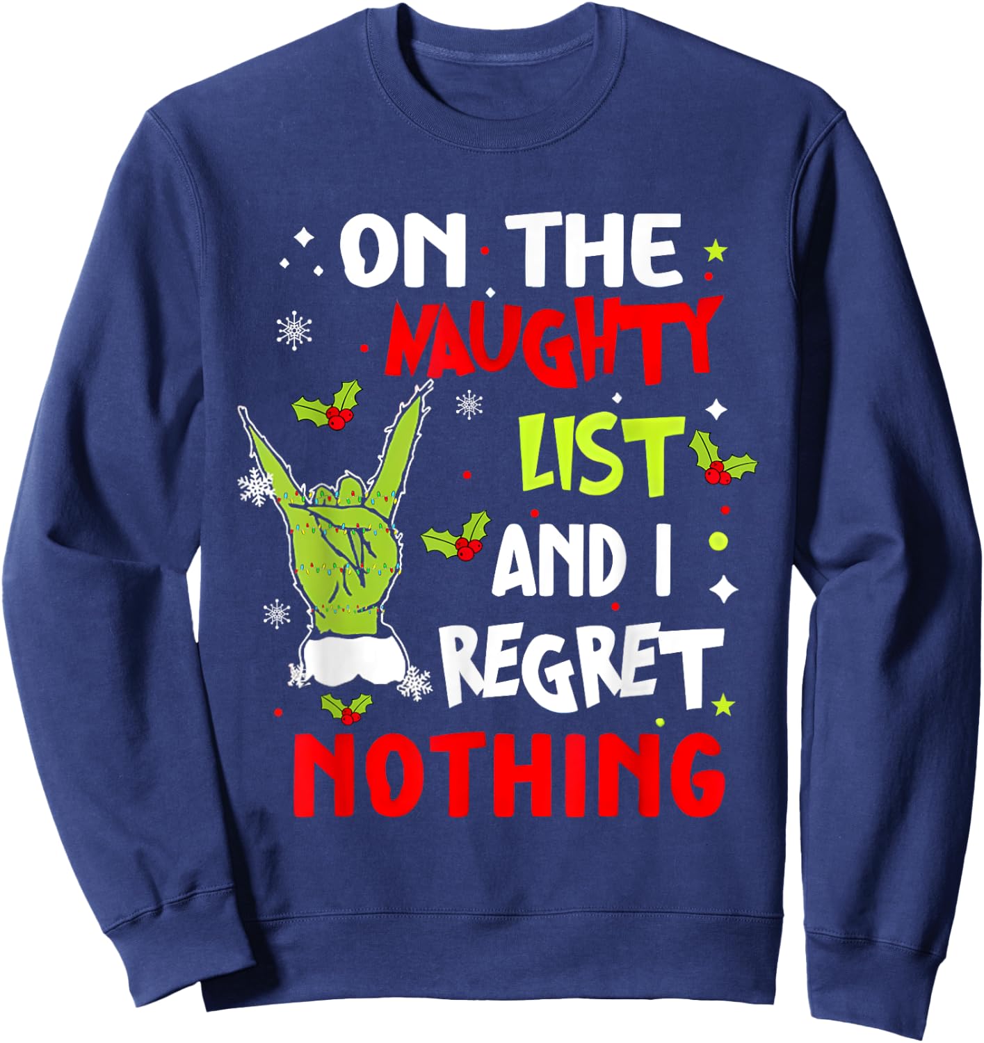 Groovy Christmas Shirts Pajamas Pjs Funny On The List Of Naughty And I Regret Nothing Christmas Sweatshirt - Sweatshirt | Navy