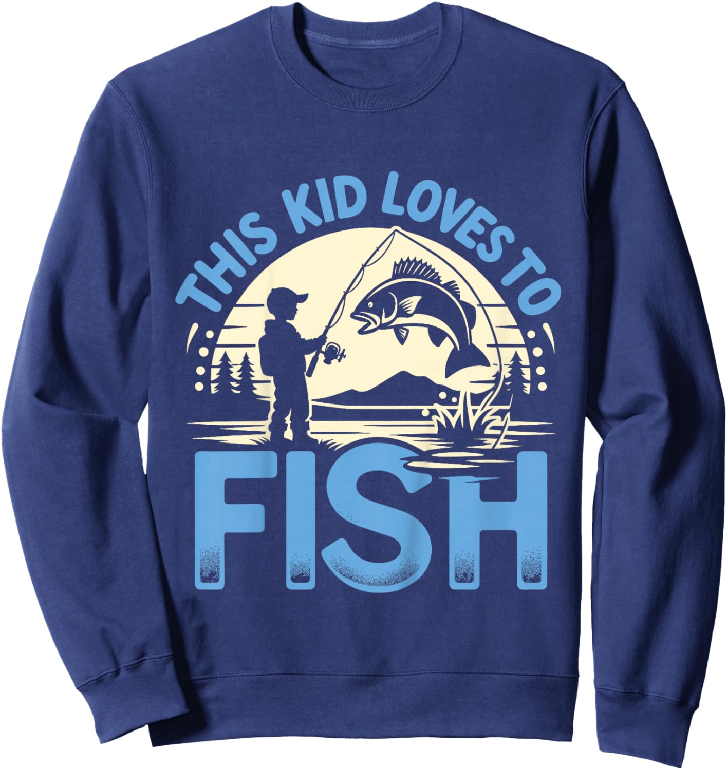 Funny This Kid Loves To Fish Fishing Sweatshirt - Sweatshirt | Navy