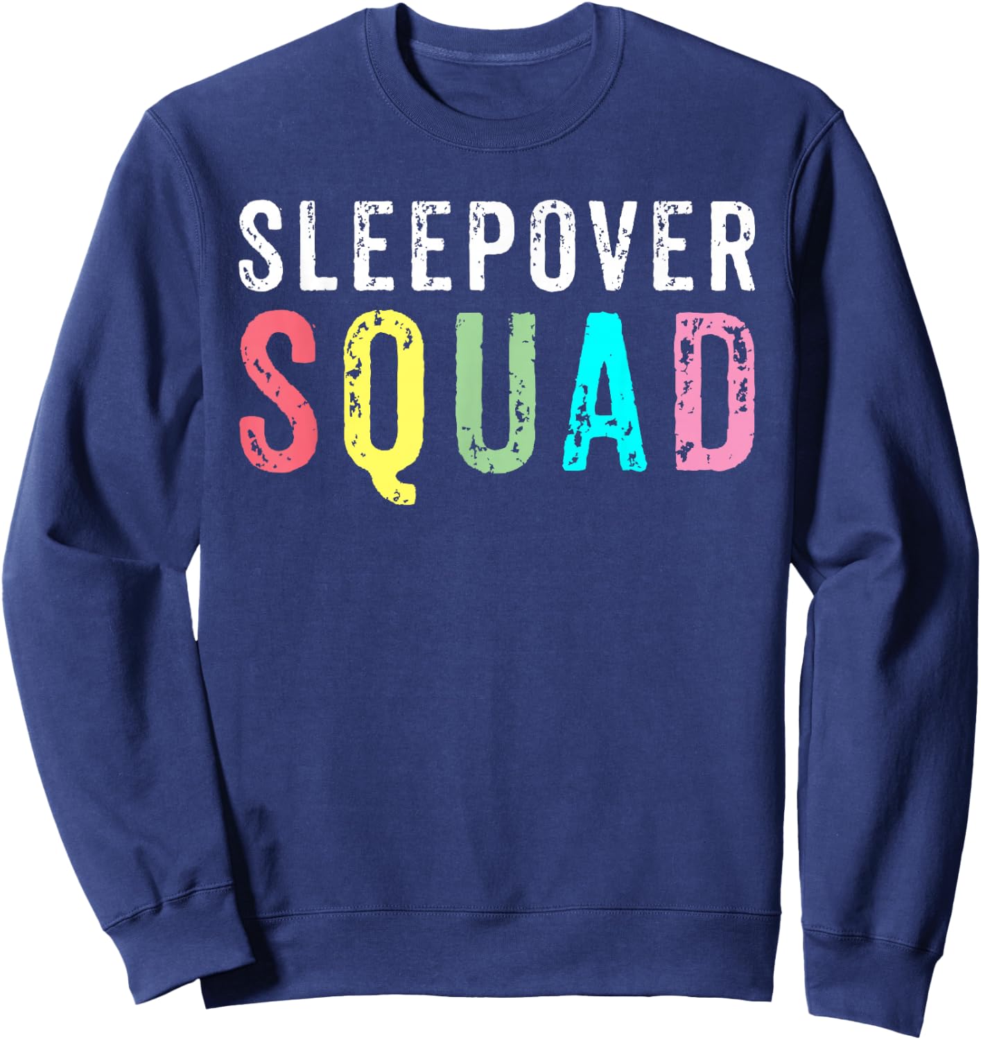Sleepover Squad Slumber Party Overnight Pajama Sweatshirt - Sweatshirt | Navy