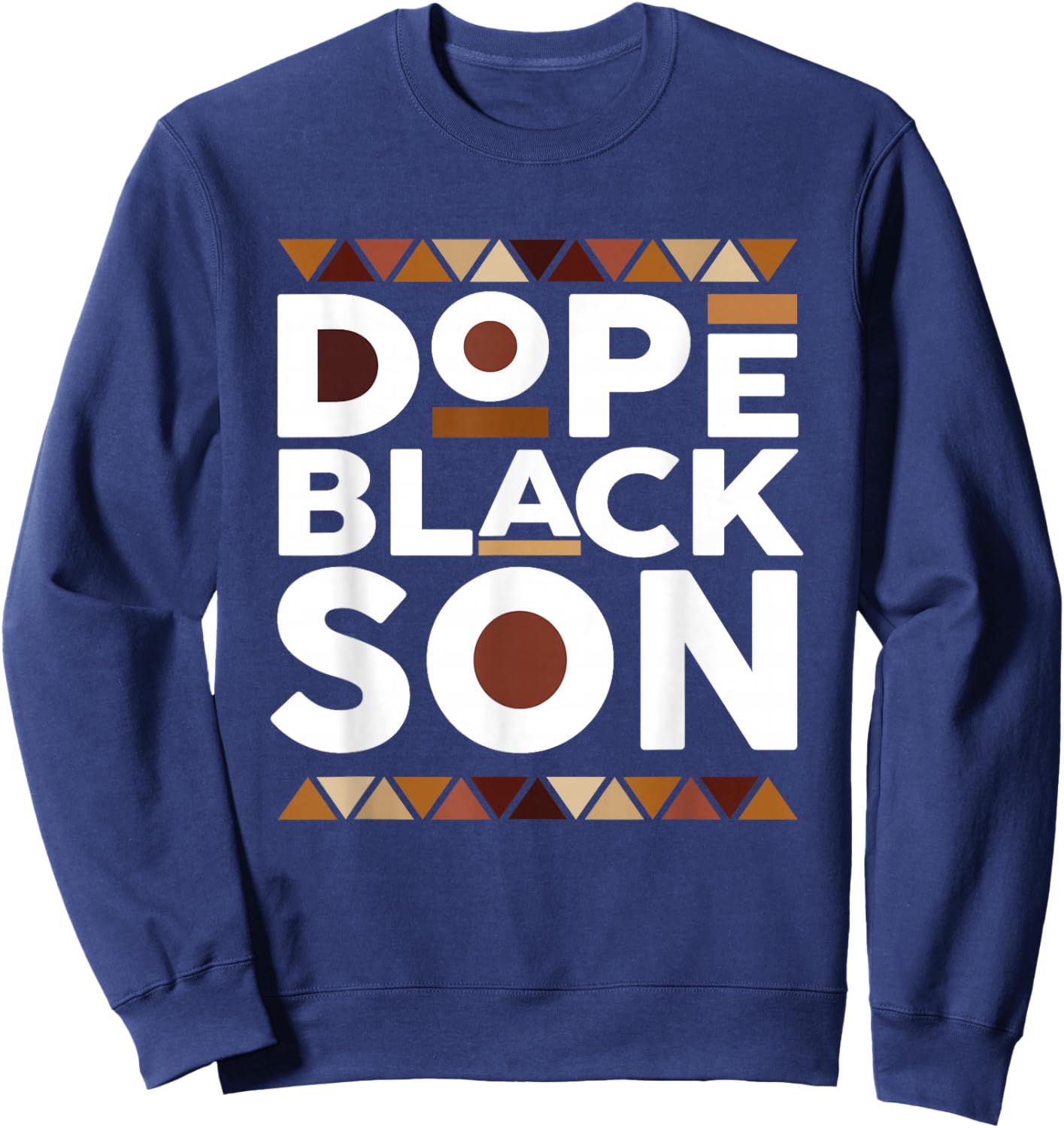Black History Month Family Matching Melanin Dope Black Son Sweatshirt - Sweatshirt | Navy