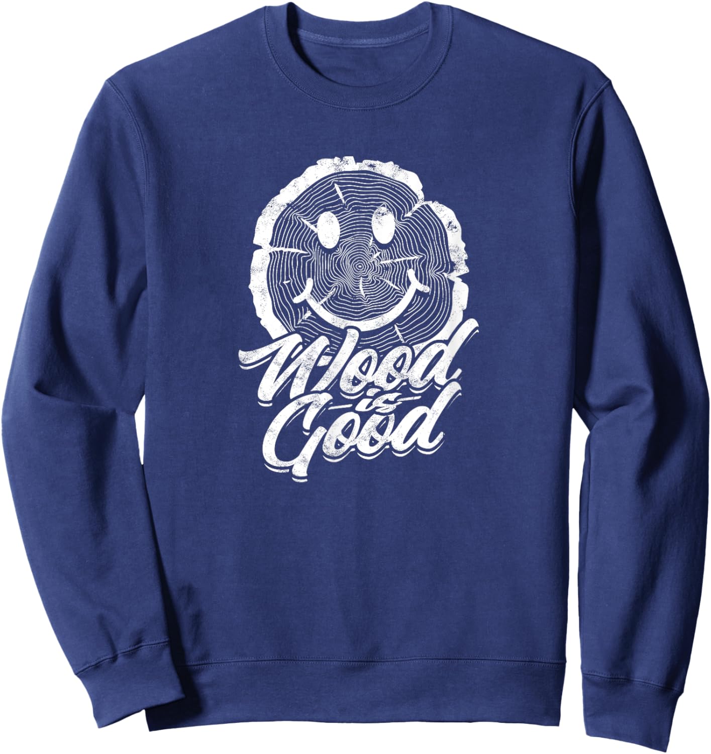 Wood is Good - Woodcraft Sweatshirt - Sweatshirt | Navy