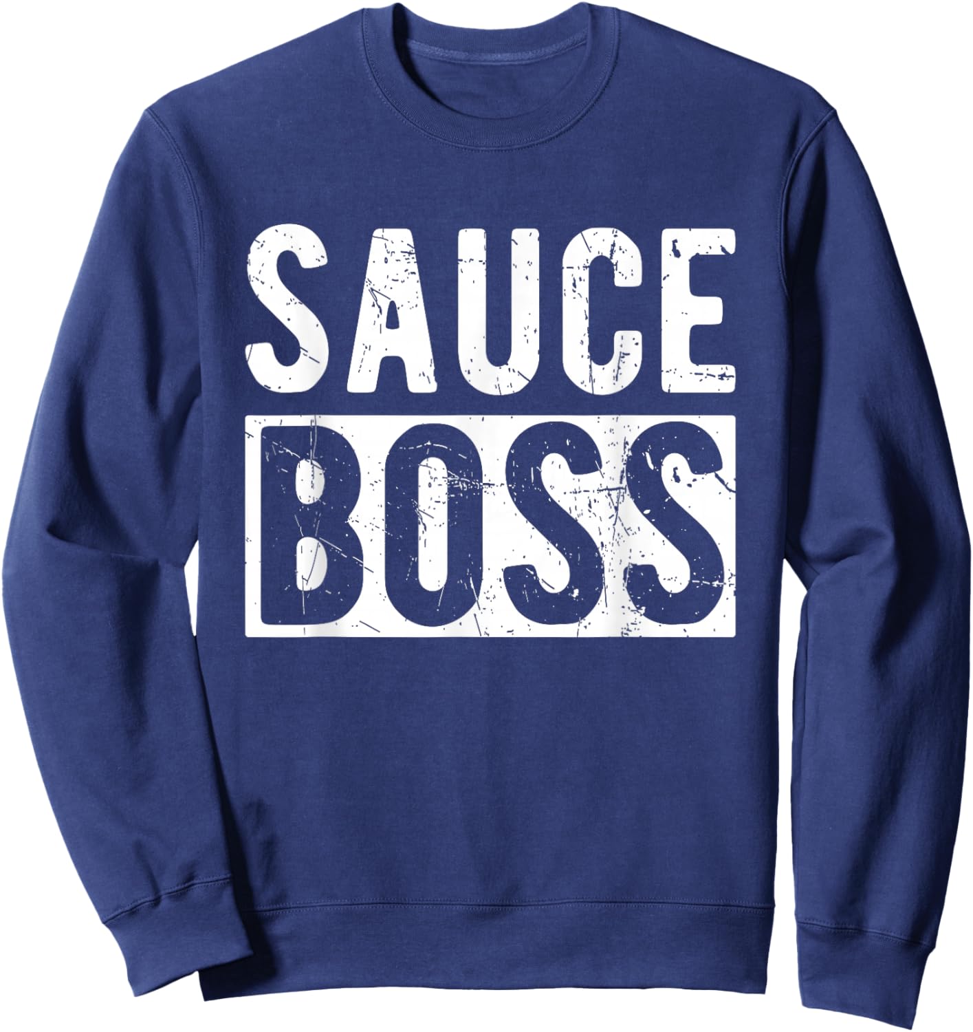 Sauce BOSS Culinary Sauce Enthusiast Restaurant Chef Boss Sweatshirt - Sweatshirt | Navy