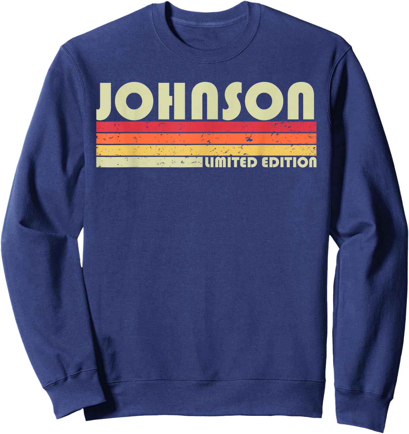 Johnson Gift Name Personalized Funny Retro Vintage Birthday Sweatshirt - Sweatshirt | Navy