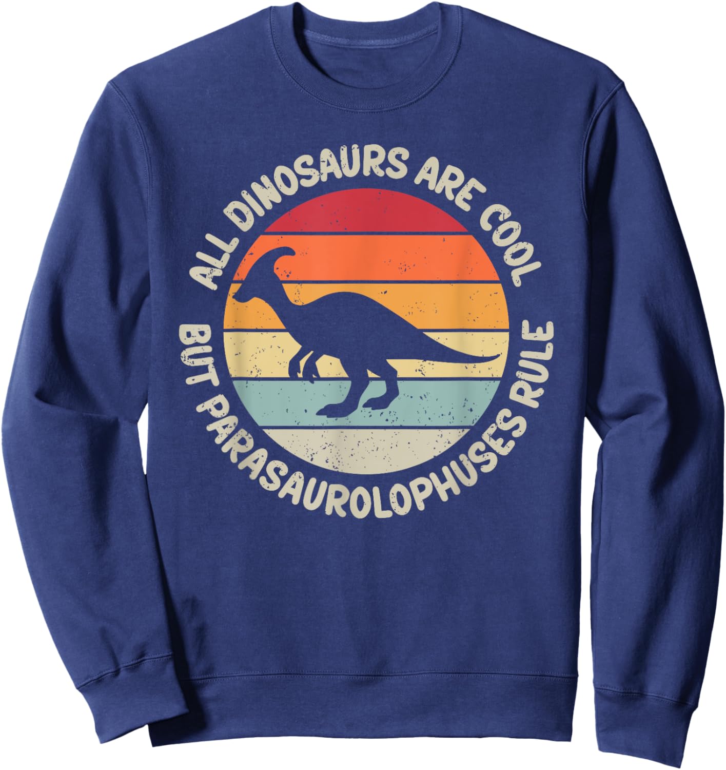 Parasaurolophuses Dinosaurs Parasaurolophus Sweatshirt - Sweatshirt | Navy