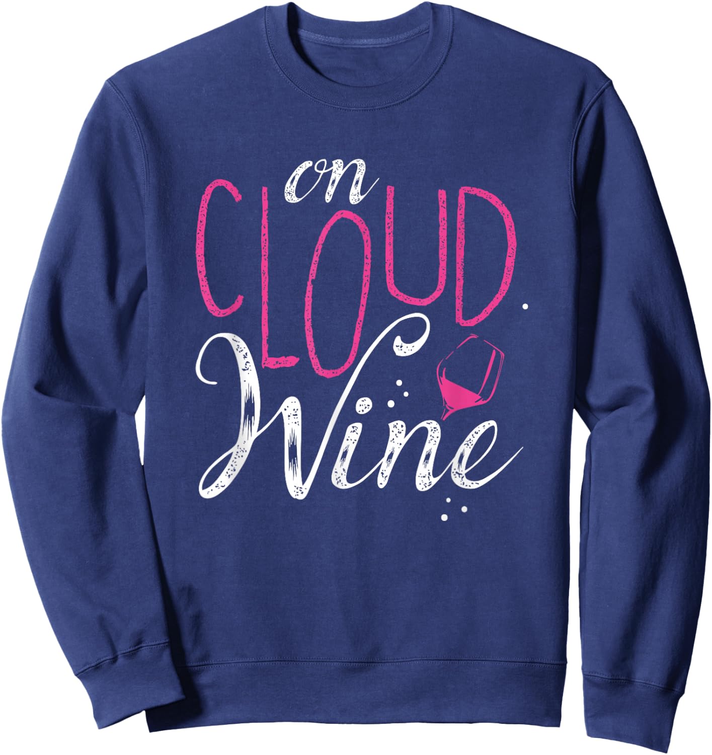 On Cloud Wine--Wine Apparel Sweatshirt - Sweatshirt | Navy