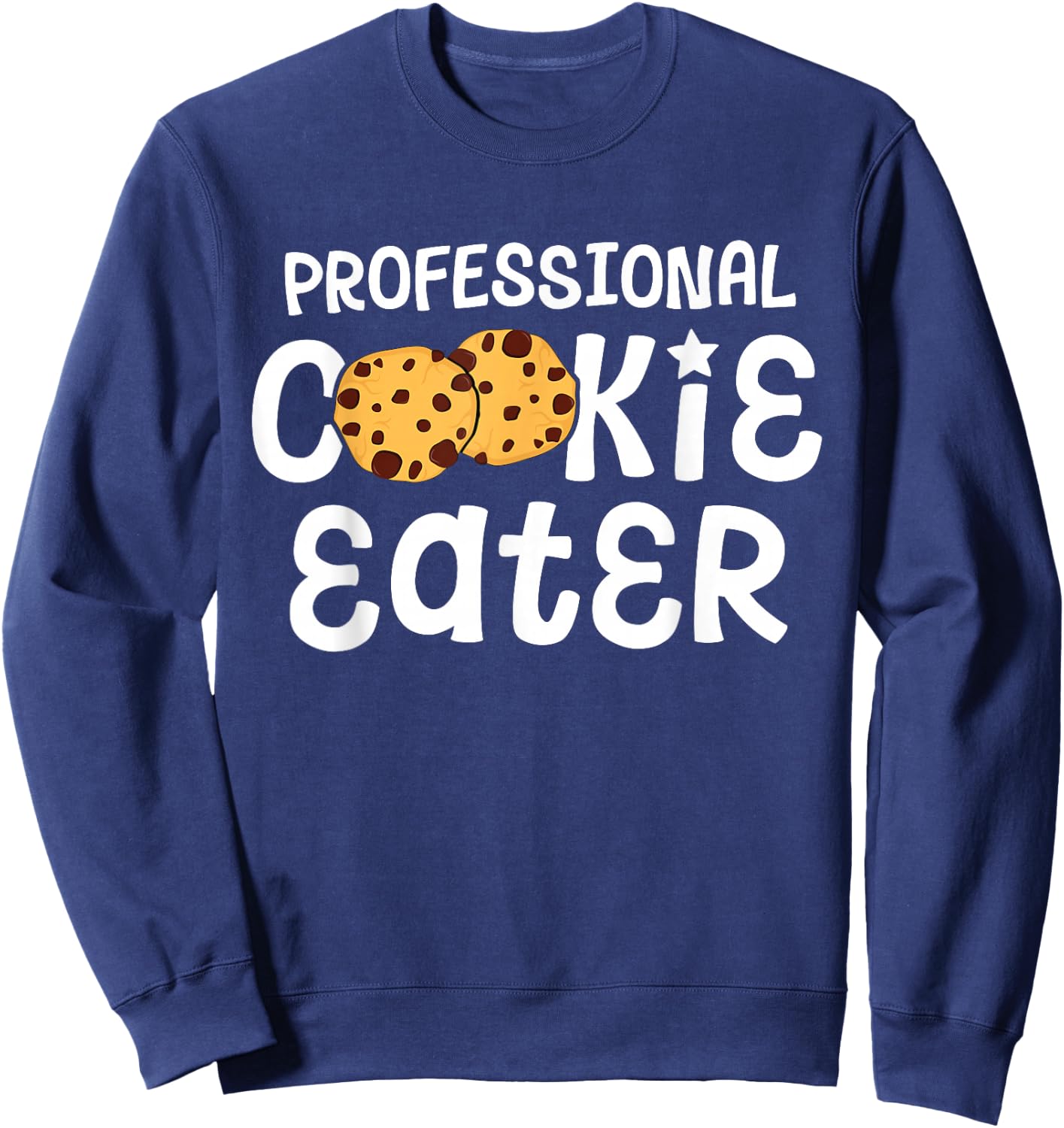 Professional Cookie Eater Chocolate Chip Baking Gift Kids Sweatshirt - Sweatshirt | Navy