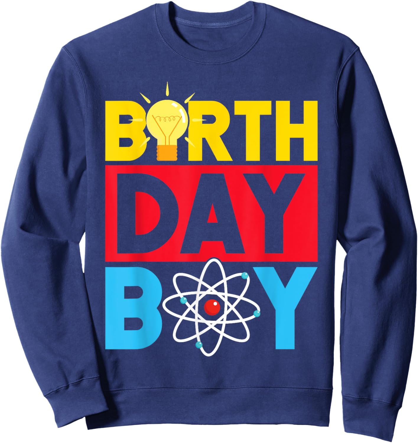 Science Birthday Boy Sweatshirt - Sweatshirt | Navy