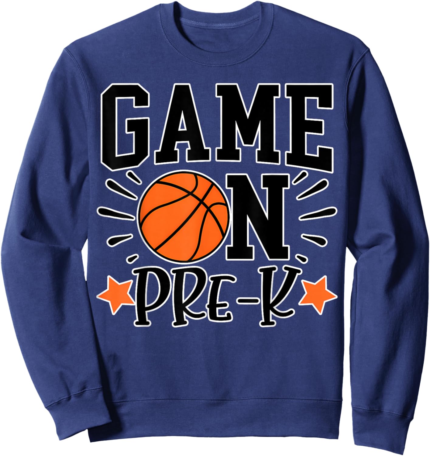 Funny Game On Pre-K Kids Basketball Preschool Sports Sweatshirt - Sweatshirt | Navy
