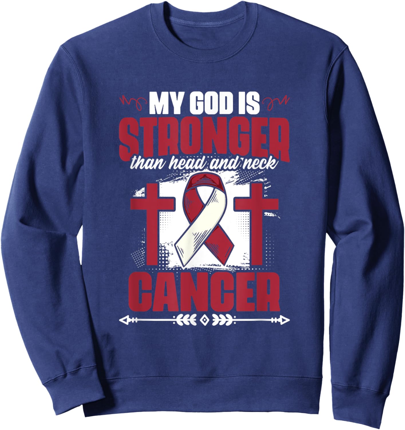 God Stronger Than Head And Neck Cancer Throat Cancer Sweatshirt - Sweatshirt | Navy