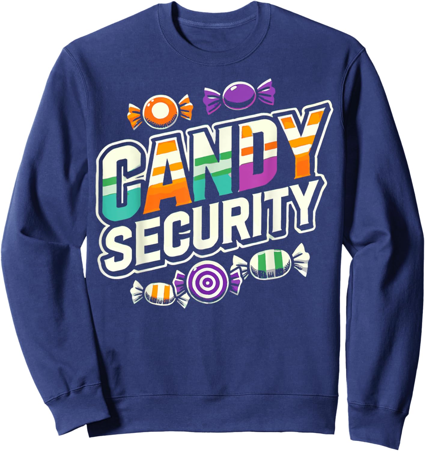 Candy Security Candyland Halloween Costume Kids Teens Adult Sweatshirt - Sweatshirt | Navy