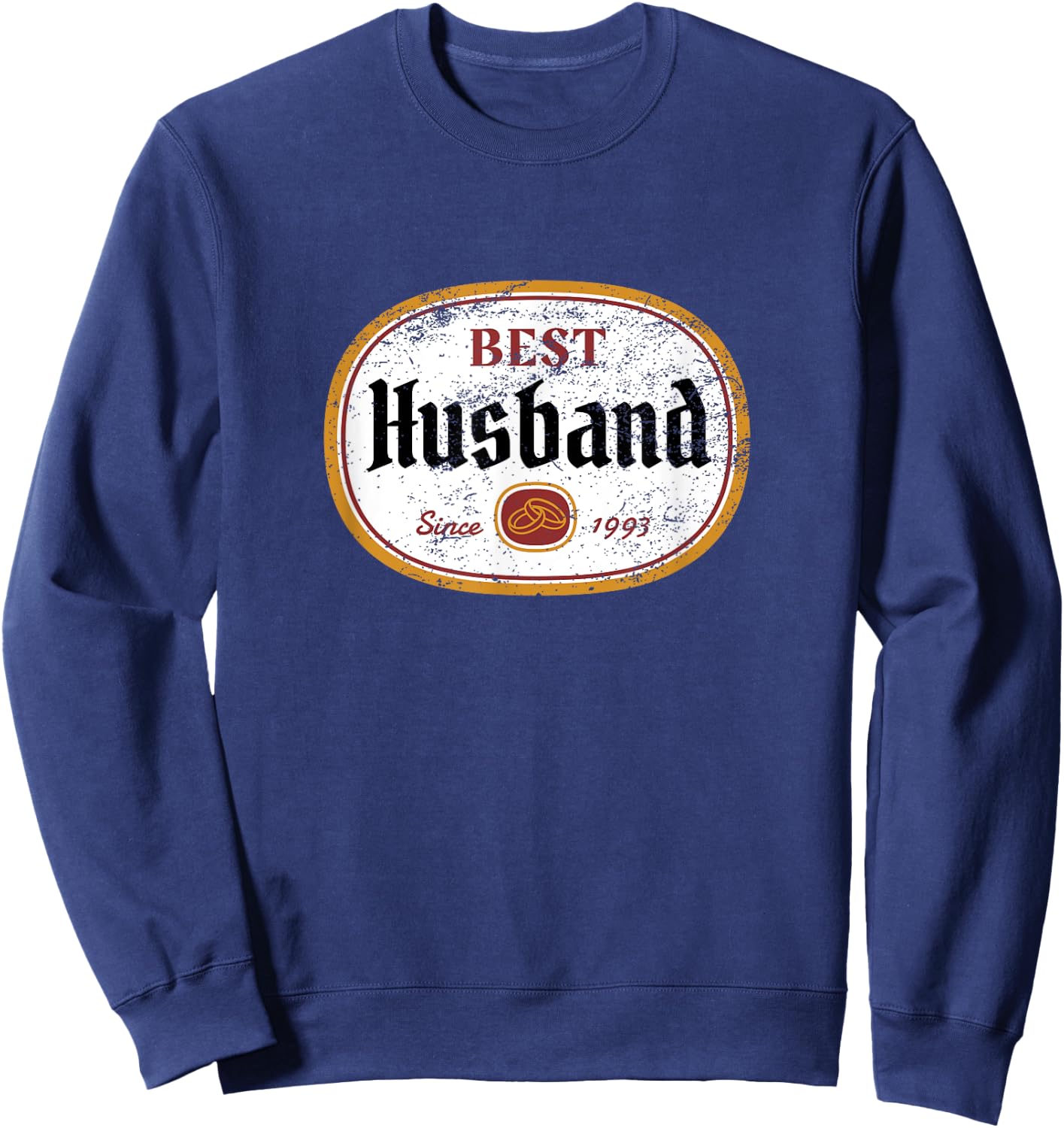 Wedding Anniversary Best Husband Since 1993 Sweatshirt - Sweatshirt | Navy