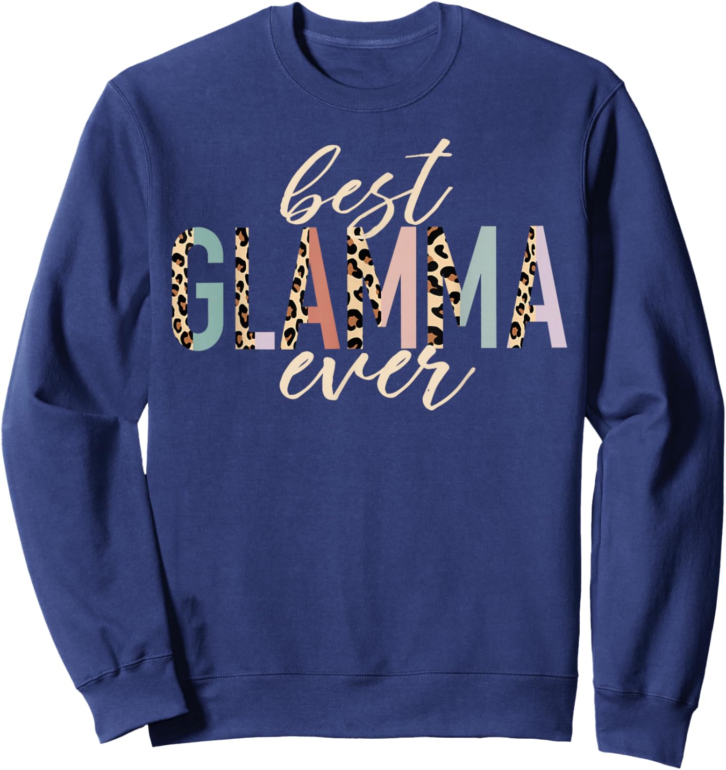 Best Glamma Ever Gifts Leopard Print Mother's Day Sweatshirt - Sweatshirt | Navy
